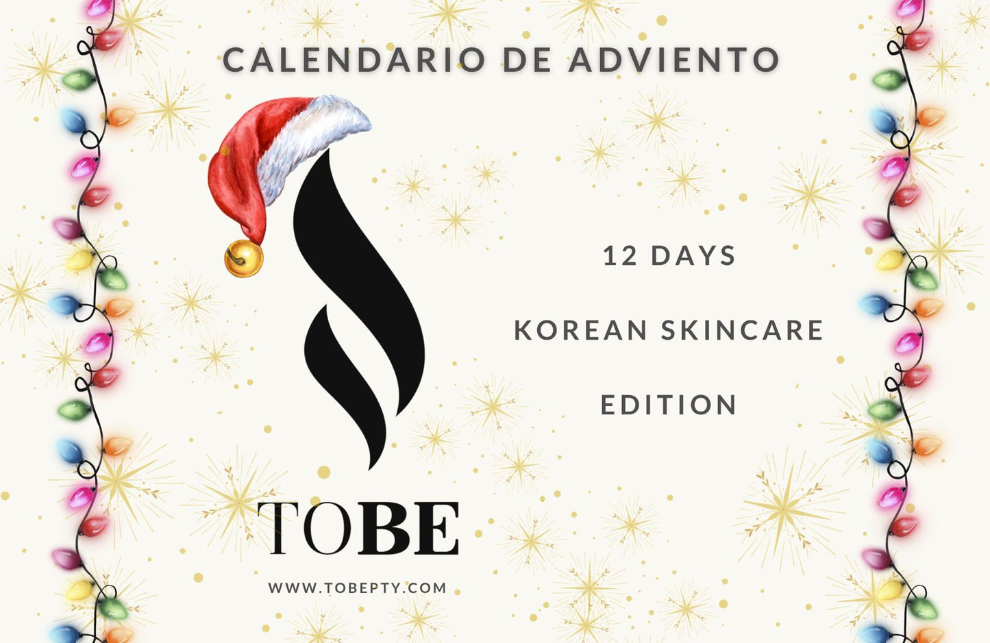 Calendario Adviento 2025 - ToBE Panama - Edición 12 Días Korean Skincare (productos Coreanos)