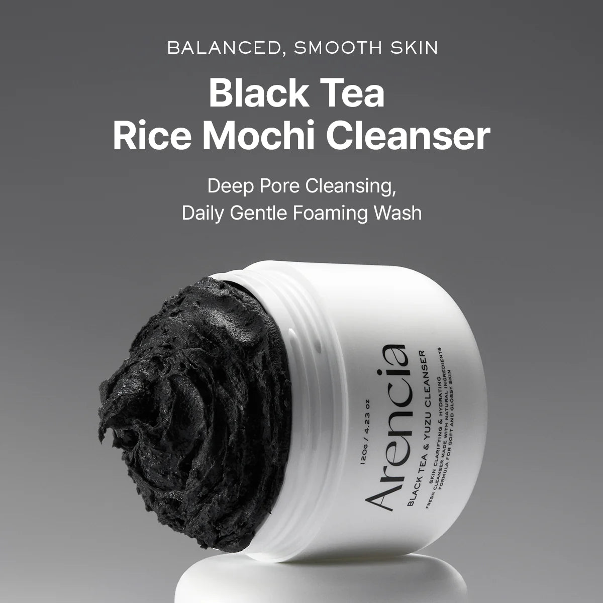 Arencia - BLACK TEA RICE MOCHI CLEANSER 120G (Limpiador con extracto de tea negr)